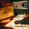 Ian Thompson - Mean Time